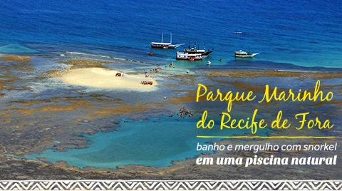 Parque Marinho do Recife de Fora: banho e mergulho com snorkel em uma piscina natural